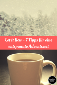 7 Tipps für eine entspannte Adventszeit