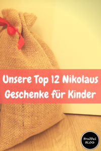 Unsere Top 12 NikolausGeschenke für Kinder